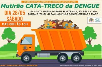 2° MUTIRÃO CATA-TRECO DA DENGUE