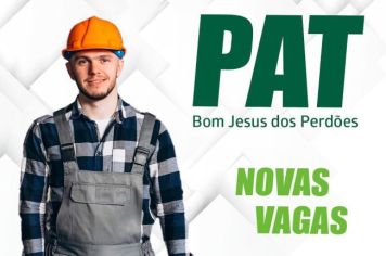 NOVAS VAGAS NO PAT