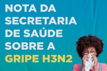 COMUNICADO SOBRE A GRIPE H3N2