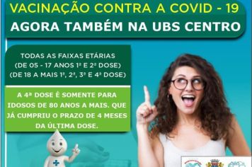 VACINAÇÃO AGORA TAMBÉM NA UBS CENTRO