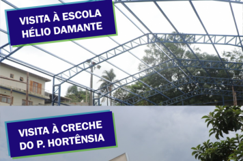 Visita às obras da creche P. Hortênsia e à escola Hélio Damante