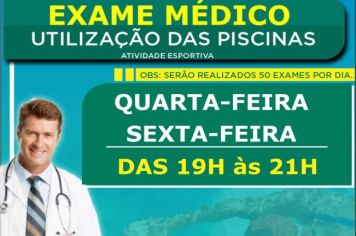 EXAME MÉDICO - UTILIZAÇÃO DAS PISCINAS