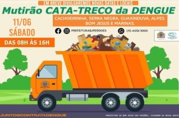 4° MUTIRÃO CATA-TRECO DA DENGUE