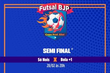  Semi final da Copa Prof. Eliel de Futsal