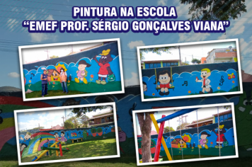 PINTURA NA ESCOLA “EMEF PROF. SÉRGIO GONÇALVES VIANA”