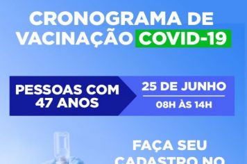 CRONOGRAMA DE VACINAÇÃO CONTRA A COVID PARA PESSOAS DE 47 ANOS