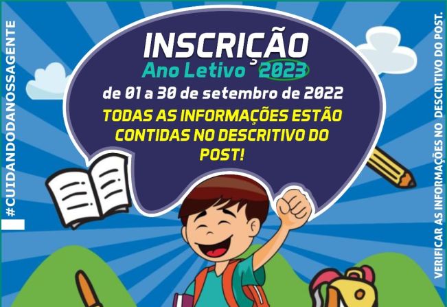 INSCRIÇÃO PARA O ANO LETIVO DE 2023!