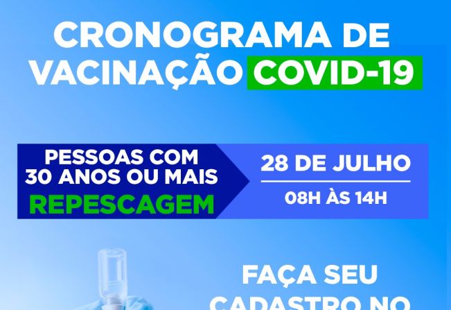 CRONOGRAMA DE VACINAÇÃO CONTRA A COVID PARA PESSOAS DE 30 ANOS OU MAIS