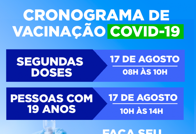 CRONOGRAMA DE VACINAÇÃO CONTRA A COVID PARA PESSOAS DE 19 ANOS