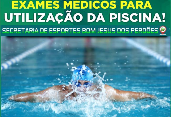 EXAME MÉDICO PARA A UTILIZAÇÃO DA PISCINA