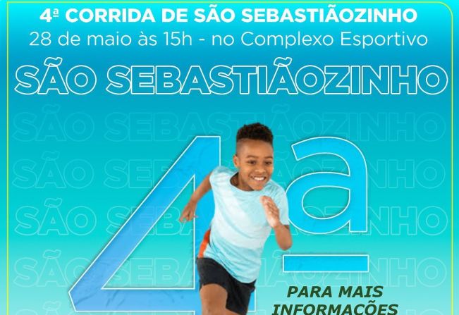 4° EDIÇÃO DA CORRIDA DE SÃO SEBASTIÃOZINHO