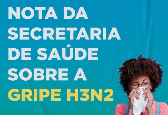 COMUNICADO SOBRE A GRIPE H3N2