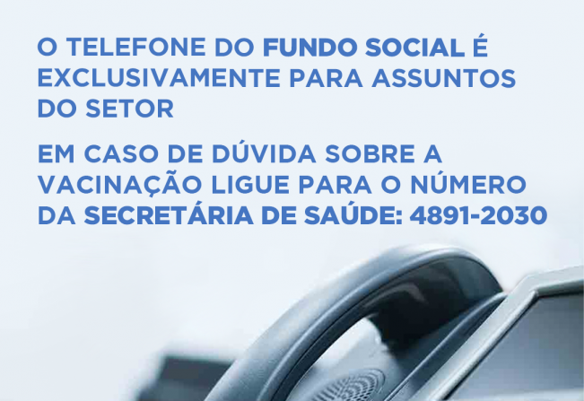 TELEFONE PARA INFORMAÇÕES SOBRE A VACINAÇÃO