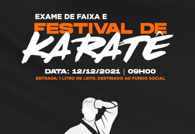 EXAME DE FAIXA E FESTIVAL DE KARATÊ