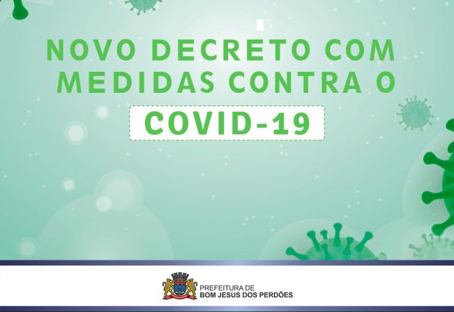 DECRETO COM AS NOVAS MEDIDAS CONTRA A COVID-19