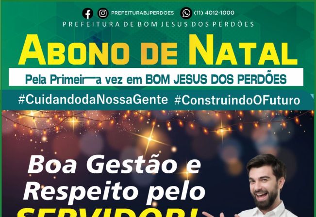 Notícia - ABONO DE NATAL - Prefeitura Municipal de Bom Jesus dos Perdões