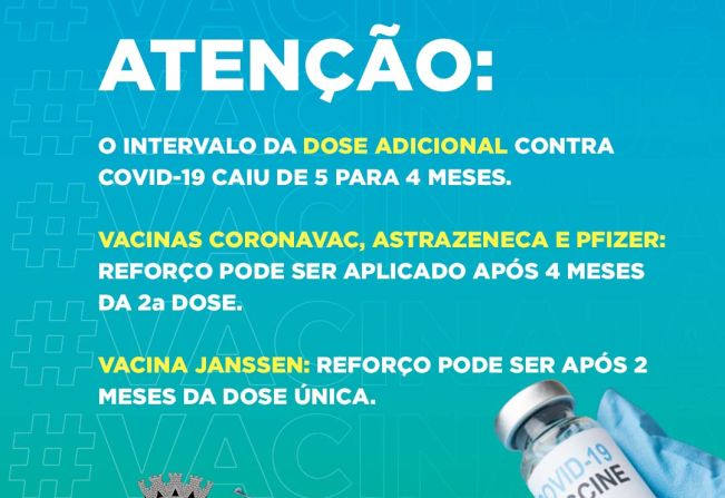 DIMINUIÇAO NO INTERVALO DA DOSE ADICIONAL DA VACINA