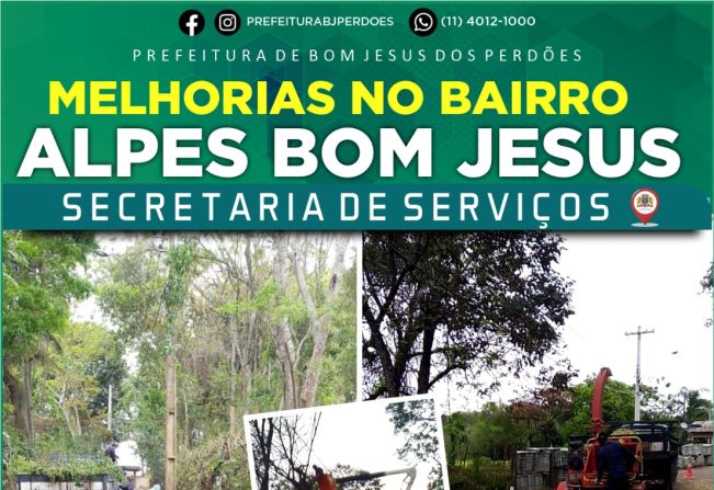 MELHORIAS NO BAIRRO ALPES BOM JESUS