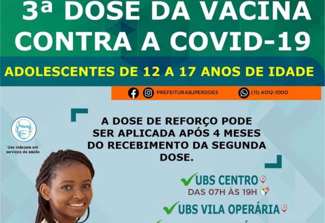 3° DOSE DA VACINA CONTRA  A COVID 19 PARA  ADOLESCENTES