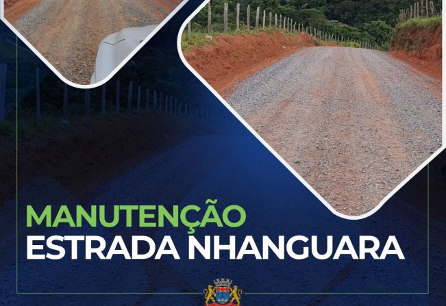 MANUTENÇÃO E SERVIÇOS NA ESTRADA NHANGUARA