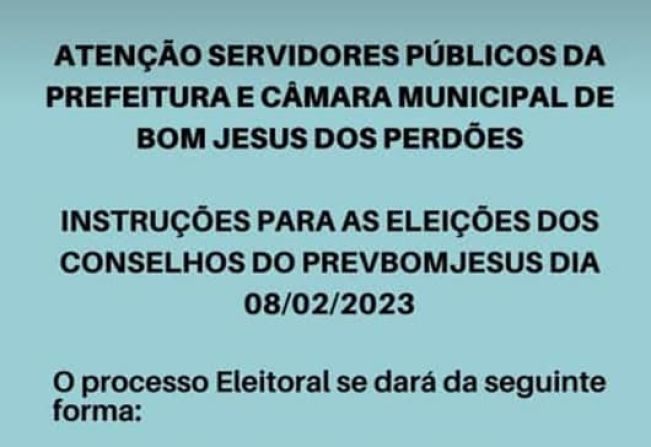 ATENÇÃO!! COMUNICADO DESTINADO AOS SERVIDORES PÚBLICOS EFETIVOS DA PREFEITURA E CÂMARA MUNICIPAL DE BOM JESUS DOS PERDÕES!