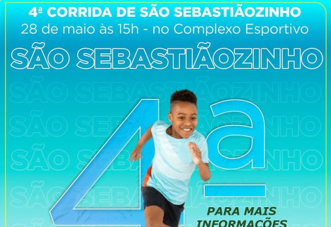 4° EDIÇÃO DA CORRIDA DE SÃO SEBASTIÃOZINHO