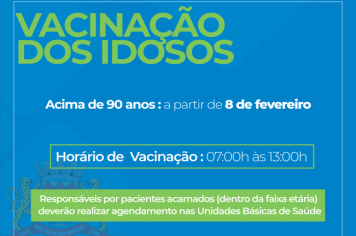 VACINAÇÃO DOS IDOSOS ACIMA DE 90 ANOS