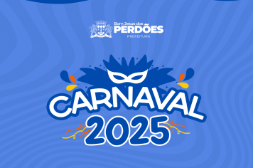 PROGRAMAÇÃO CARNAVAL 2025