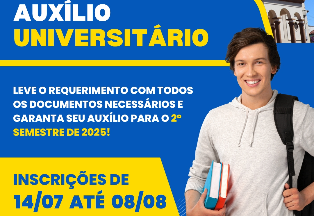 AUXÍLIO UNIVERSITÁRIO