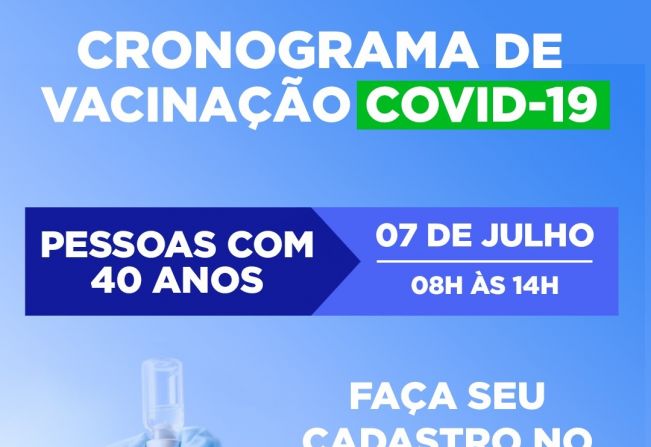 PREFEITURA INICIARÁ VACINAÇÃO DAS PESSOAS DE 40 ANOS DE IDADE NESTA QUARTA-FEIRA