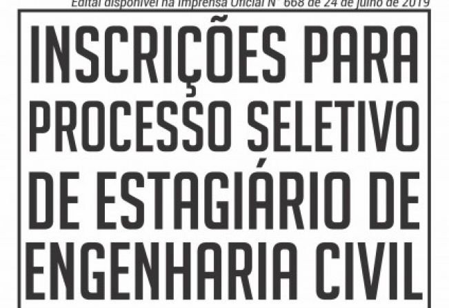 INSCRIÇÕES PARA ESTÁGIO DE ENGENHARIA CIVIL