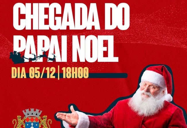 CHEGADA DO PAPAI NOEL 