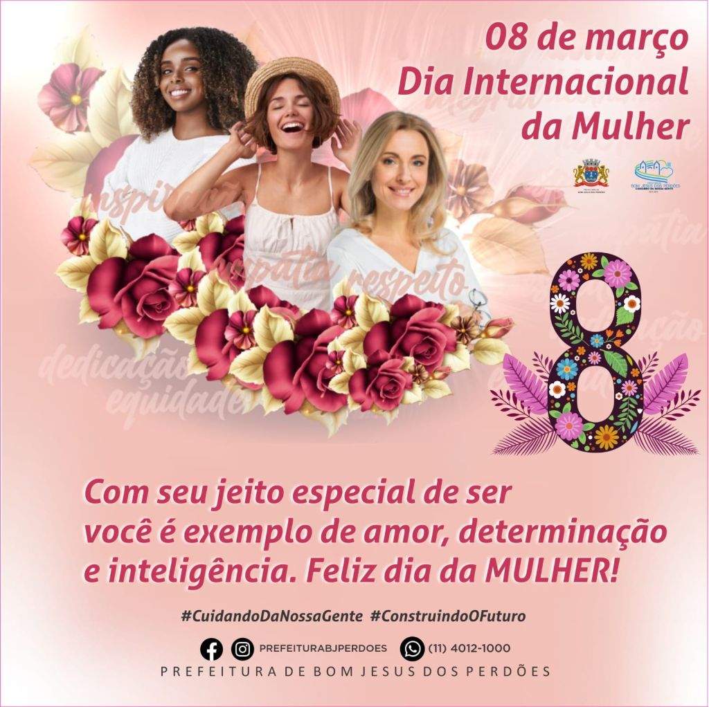 Dia 08 de março – Dia Internacional da Mulher